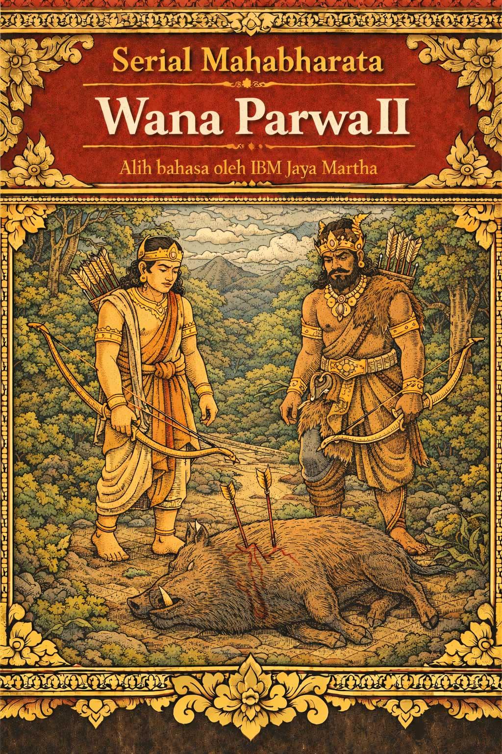 Sampul Wana Parwa II